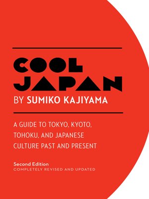 cover image of A Guide to Tokyo, Kyoto, Tohoku and Japanese Culture Past and Present